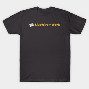 MBA LiveWire > Work T-Shirt